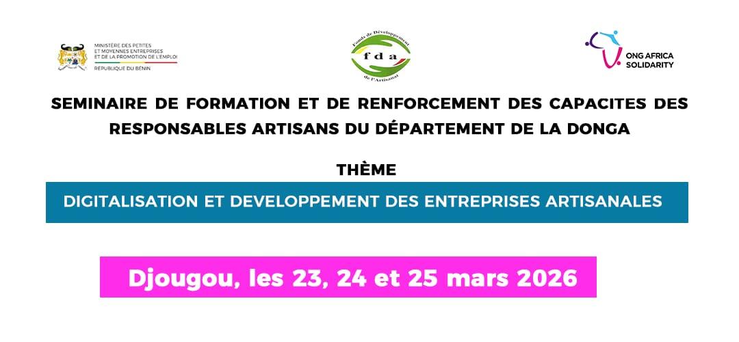 Troisième et ultime journée du séminaire de formation et de renforcement des capacités des responsables artisans du département de la Donga (communes de Bassila, Copargo, Ouaké et Djougou), tenue ce mercredi 25 mars au siège de la CMA de Djougou, autour de la digitalisation et du développement des entreprises artisanales.
